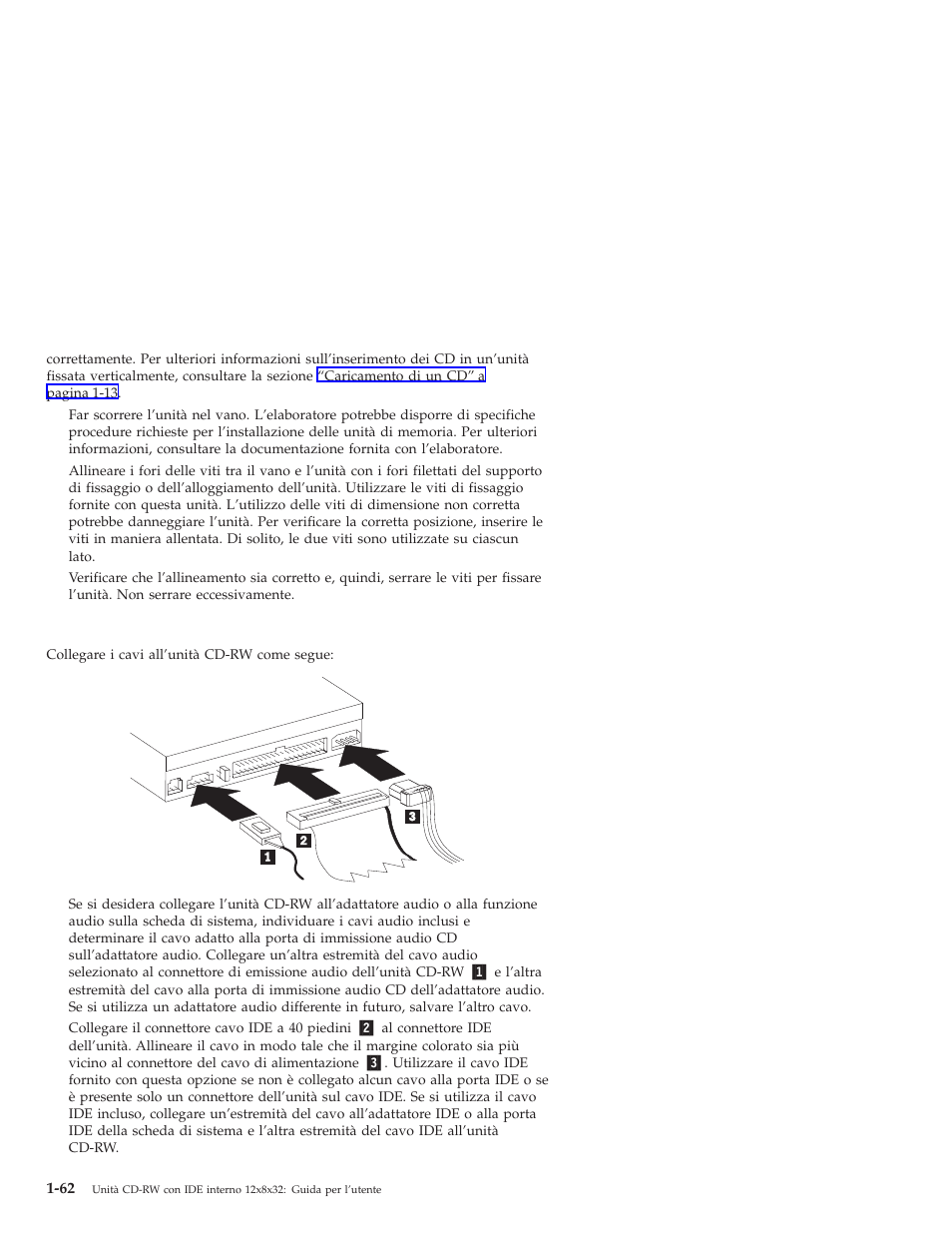 Passo 6. collegamento dei cavi all’unità | IBM OBI34MST 10K3786 User Manual | Page 70 / 164