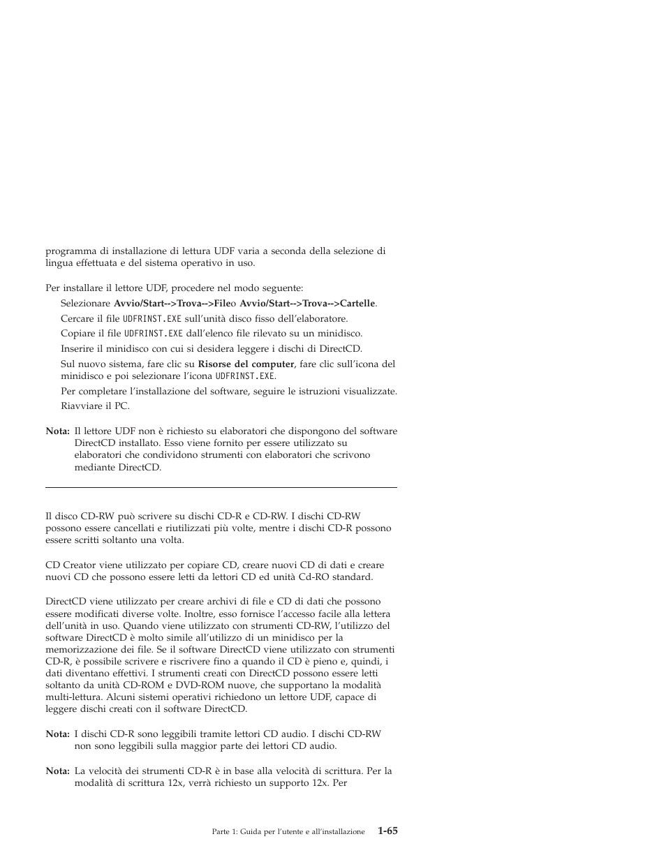 Utilizzo dei dischi cd-r e cd-rw | IBM OBI34MST 10K3786 User Manual | Page 73 / 164