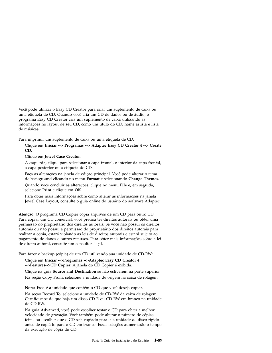 Fazendo um suplemento de caixa | IBM OBI34MST 10K3786 User Manual | Page 97 / 164
