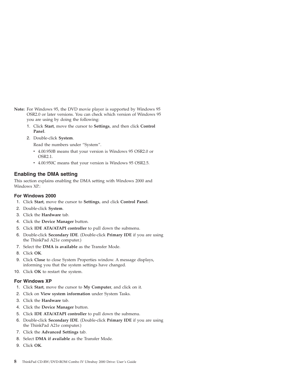 Enabling the dma setting, For windows 2000, For windows xp | IBM ThinkPad 22P7007 User Manual | Page 16 / 42