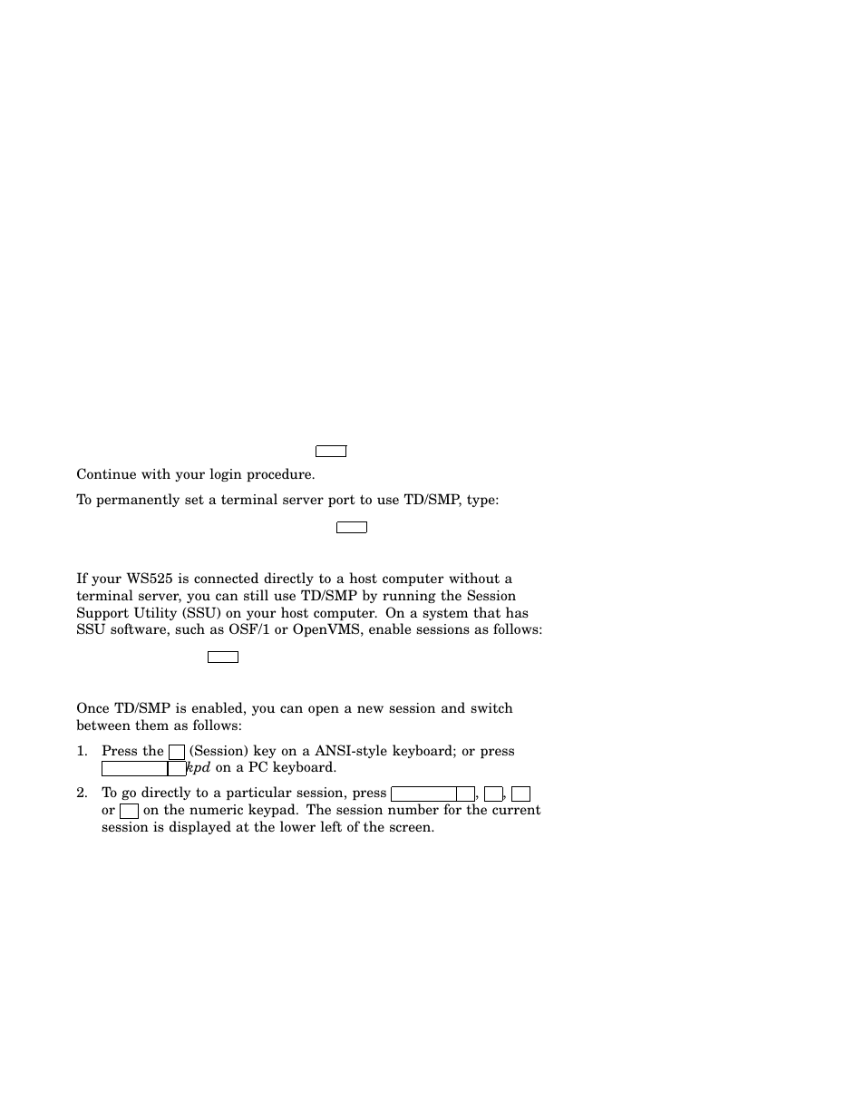 2 using a terminal server with td/smp, 1 using ssu host software, 2 opening another session | IBM Asynchronous Color Terminals WS525 User Manual | Page 20 / 44