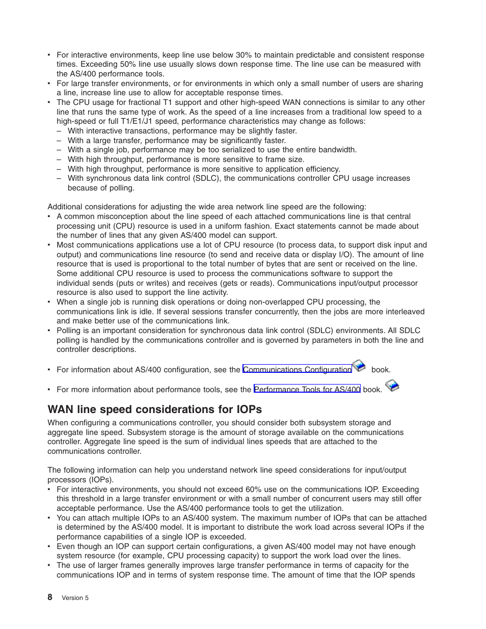 Wan line speed considerations for iops | IBM AS/400 User Manual | Page 14 / 104