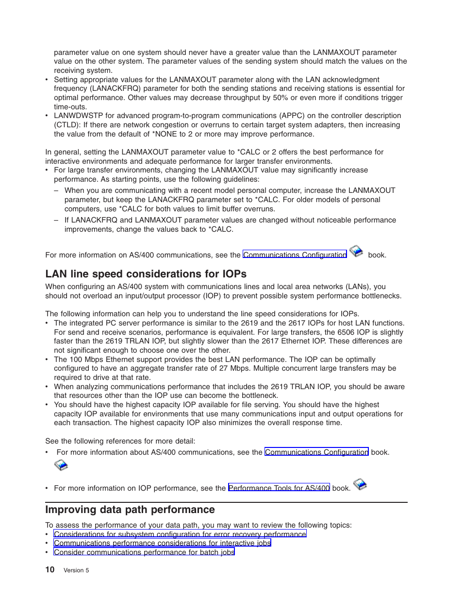 Lan line speed considerations for iops, Improving data path performance | IBM AS/400 User Manual | Page 16 / 104