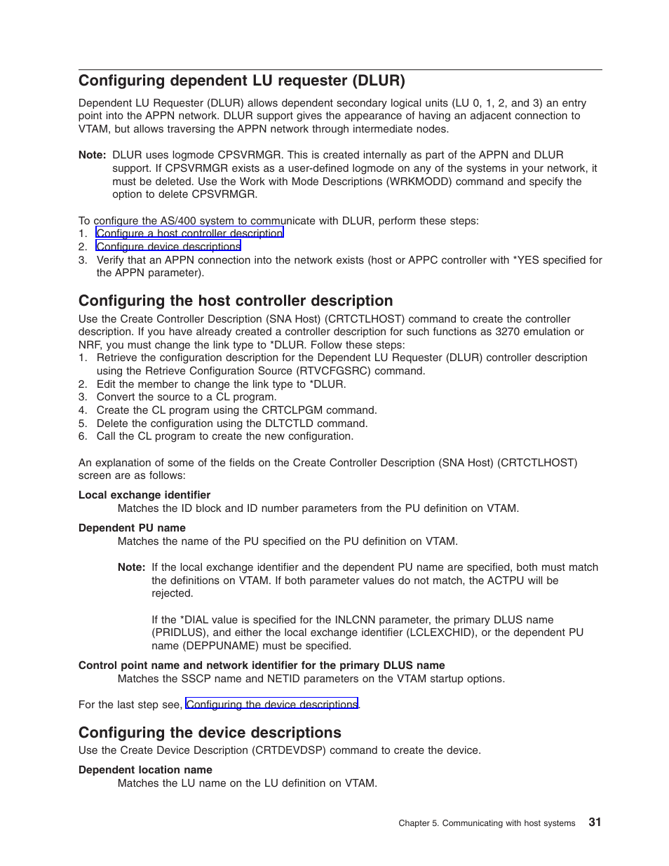 Configuring dependent lu requester (dlur), Configuring the host controller description, Configuring the device descriptions | IBM AS/400 User Manual | Page 37 / 104