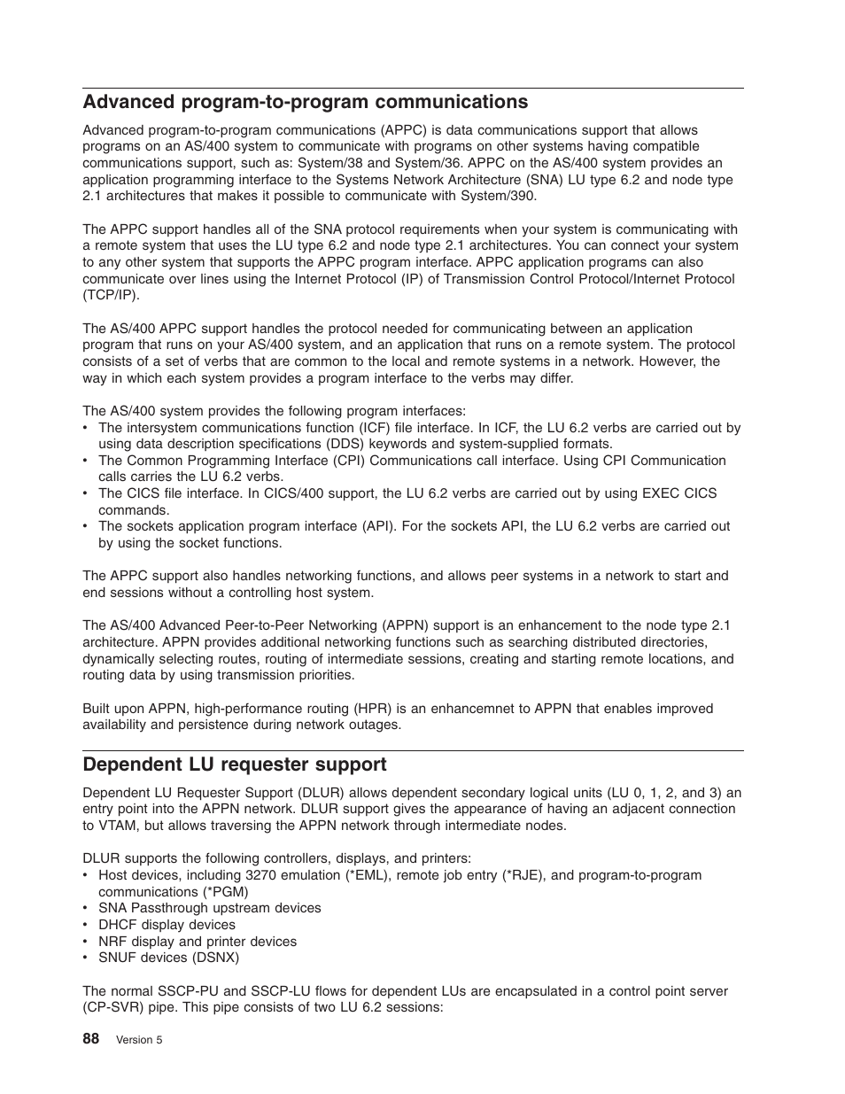 Advanced program-to-program communications, Dependent lu requester support, Dependent lu requester support (dlur) | IBM AS/400 User Manual | Page 94 / 104