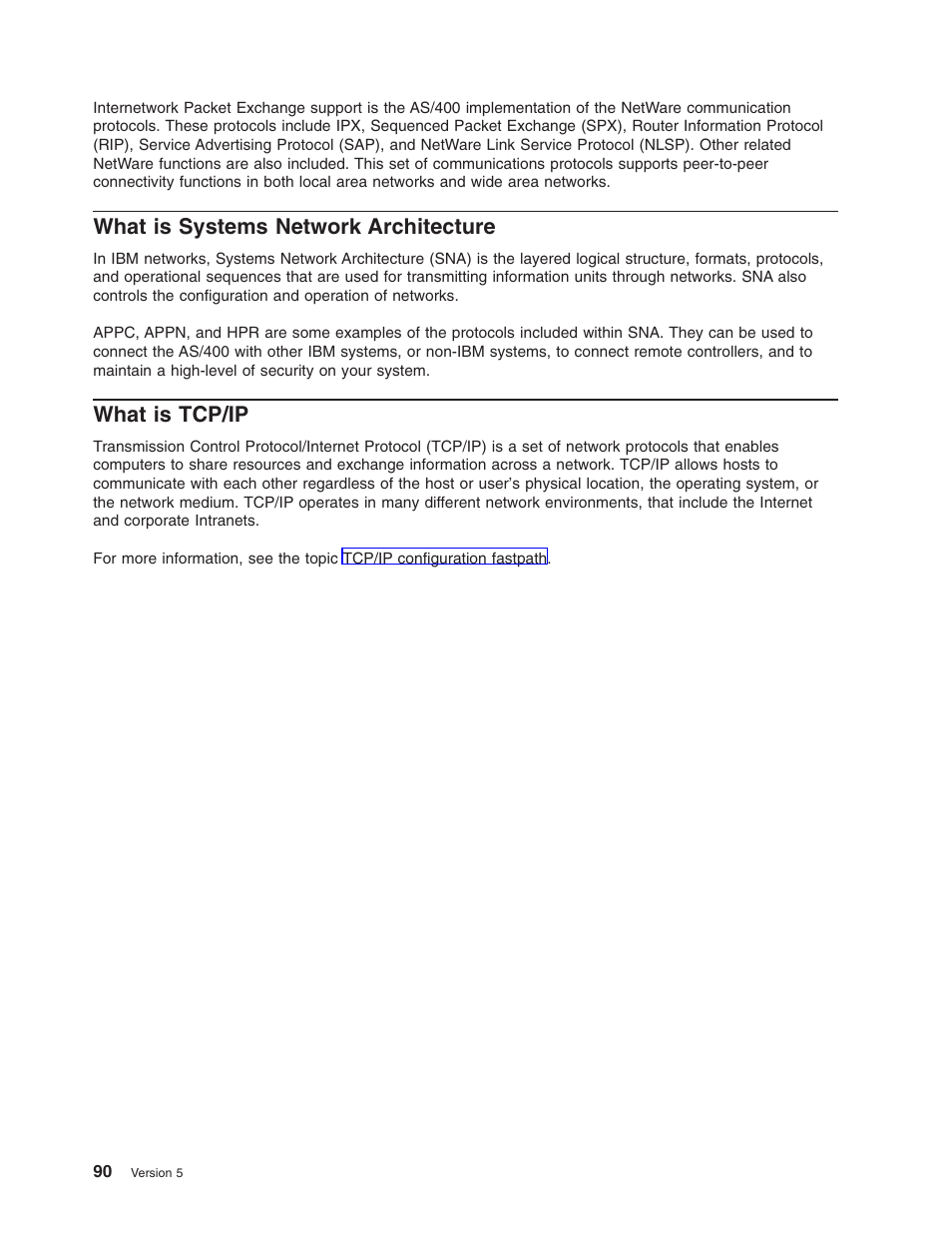 What is systems network architecture, What is tcp/ip, Systems network architecture | Tcp/ip | IBM AS/400 User Manual | Page 96 / 104