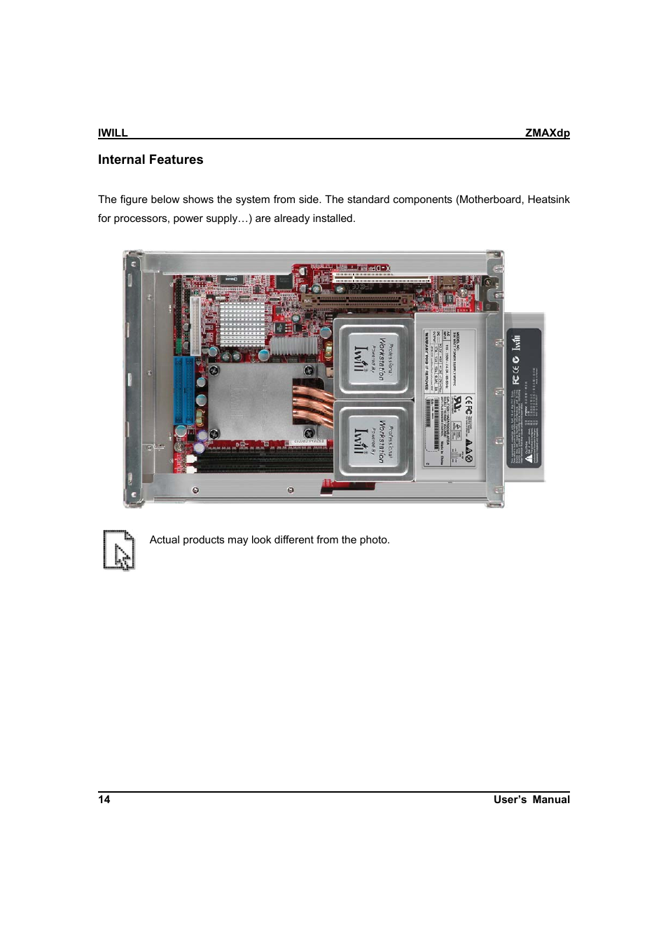 IBM Dual AMD OpteronTM SFF Barebone ZMAXdp User Manual | Page 14 / 81
