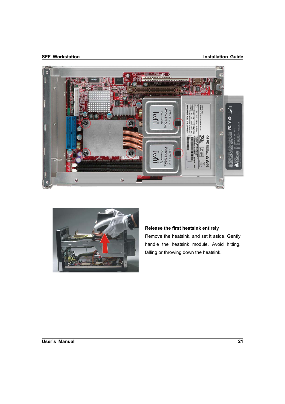 IBM Dual AMD OpteronTM SFF Barebone ZMAXdp User Manual | Page 21 / 81
