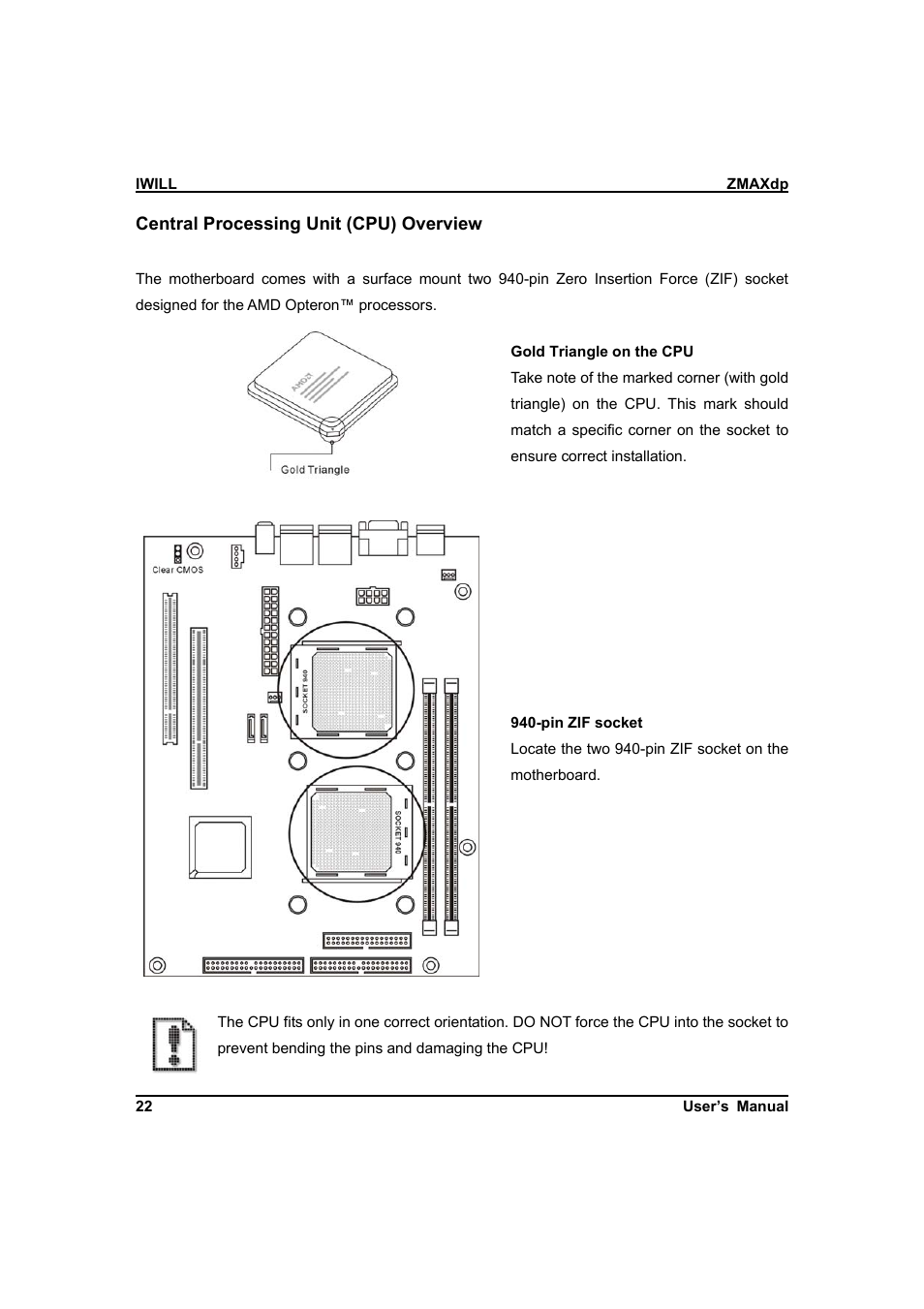 IBM Dual AMD OpteronTM SFF Barebone ZMAXdp User Manual | Page 22 / 81