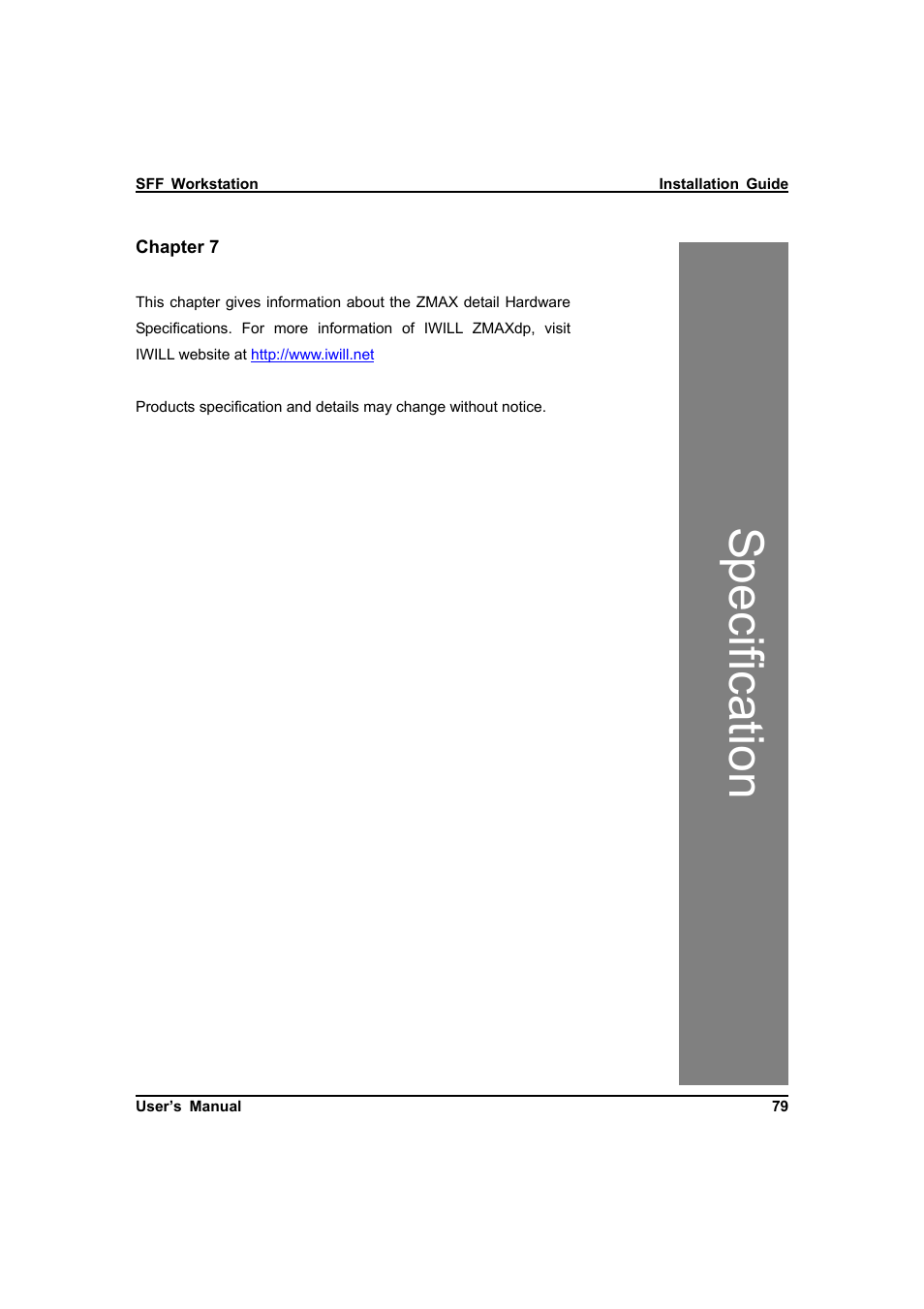 Specification | IBM Dual AMD OpteronTM SFF Barebone ZMAXdp User Manual | Page 79 / 81