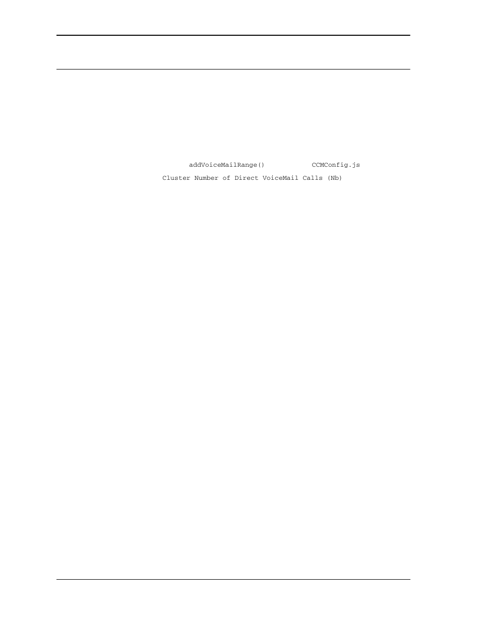 Clusterforwardtovoicemail | IBM NETCOOL 4.3-W User Manual | Page 289 / 516