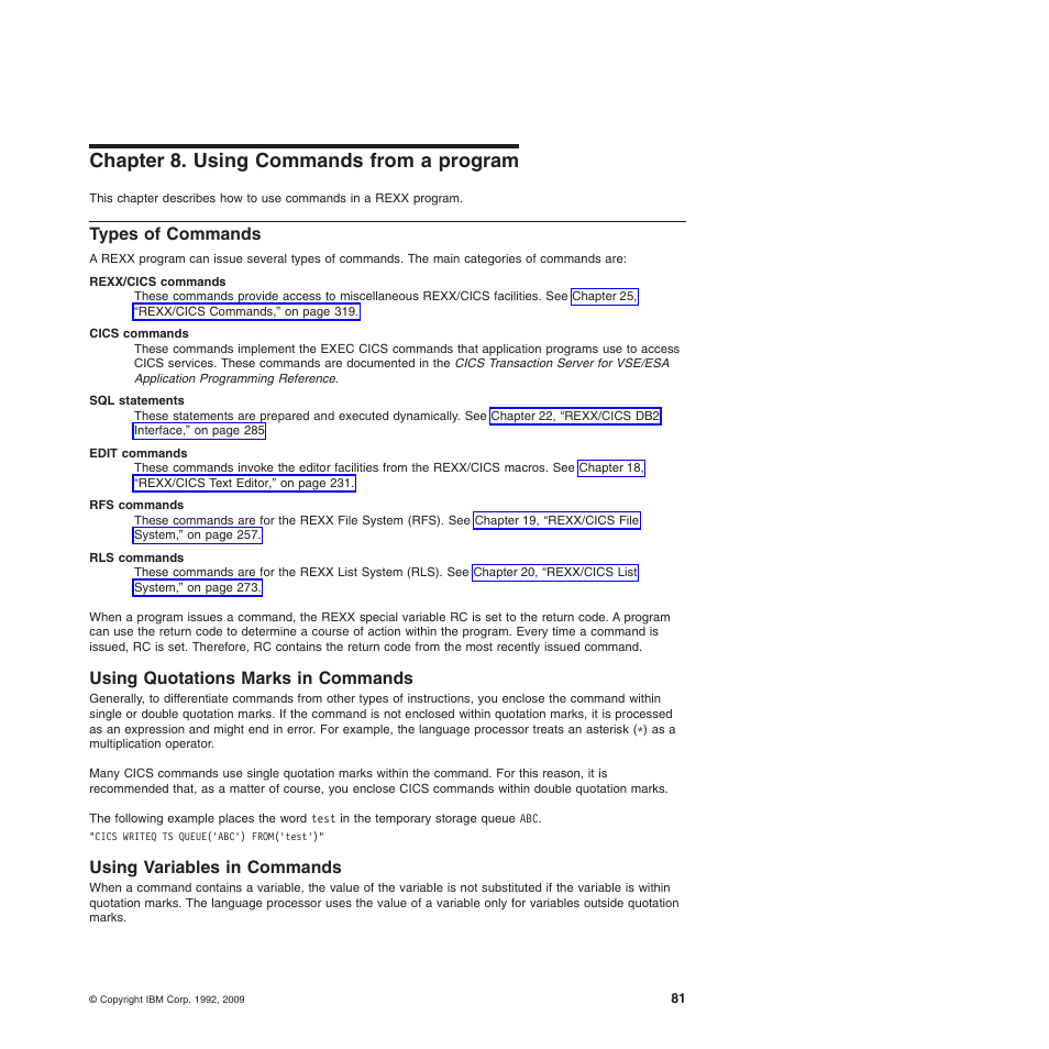 Chapter 8. using commands from a program, Types of commands, Using quotations marks in commands | Using variables in commands | IBM SC34-5764-01 User Manual | Page 103 / 481