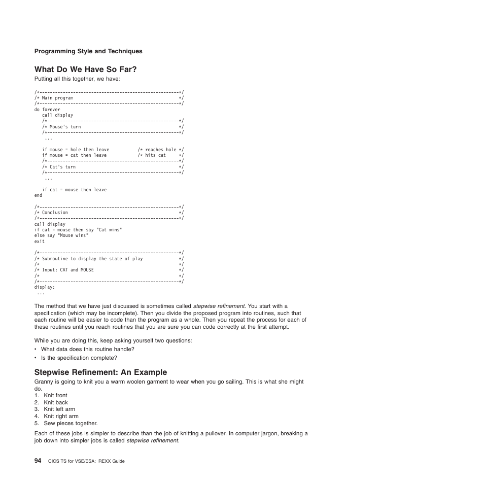 What do we have so far, Stepwise refinement: an example | IBM SC34-5764-01 User Manual | Page 116 / 481