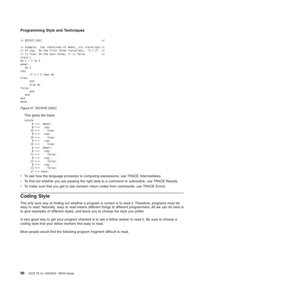 Coding style | IBM SC34-5764-01 User Manual | Page 118 / 481
