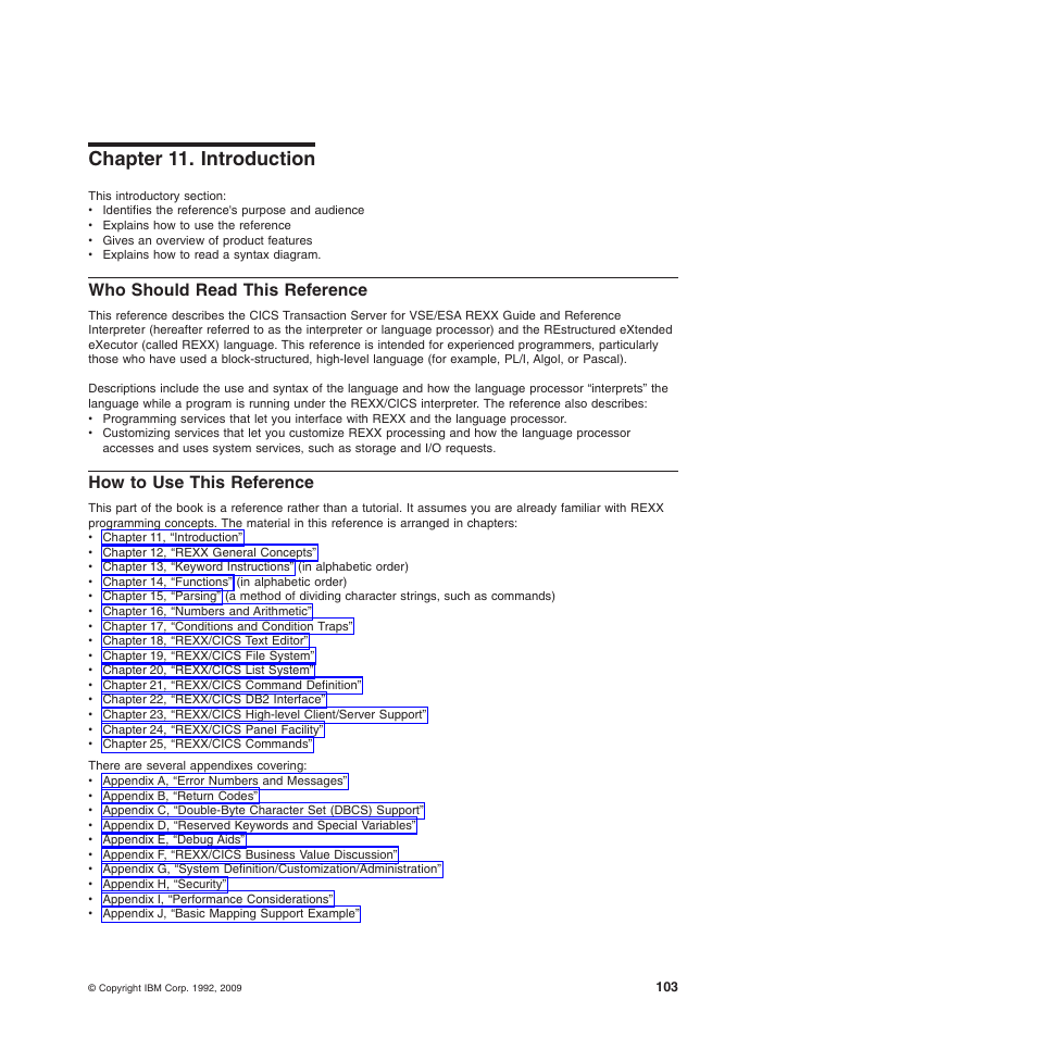 Chapter 11. introduction, Who should read this reference, How to use this reference | IBM SC34-5764-01 User Manual | Page 125 / 481