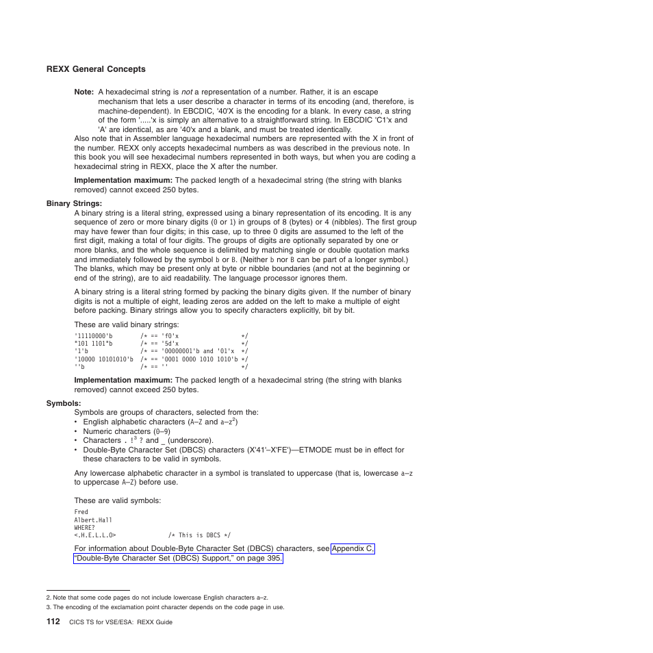 IBM SC34-5764-01 User Manual | Page 134 / 481