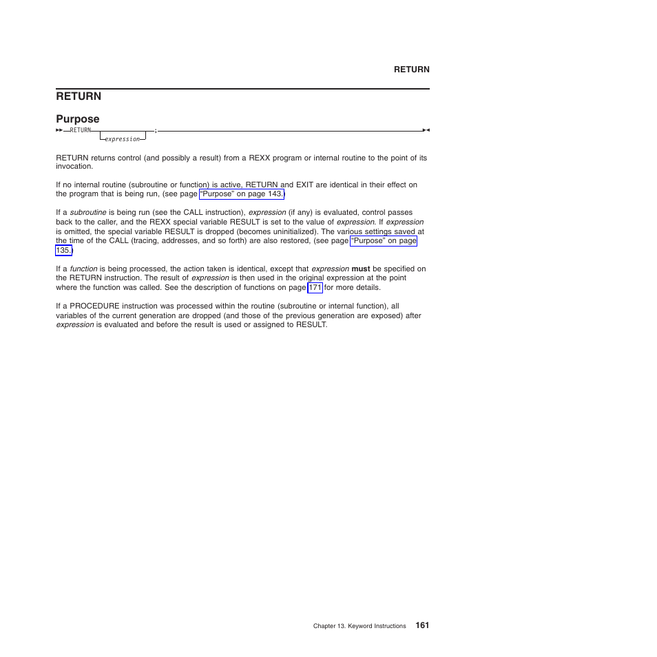 Return, Return purpose | IBM SC34-5764-01 User Manual | Page 183 / 481