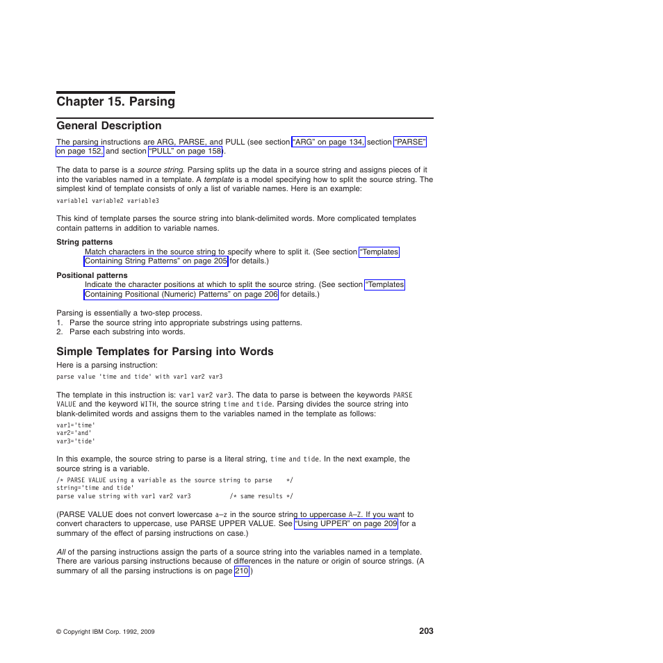 Chapter 15. parsing, General description, Simple templates for parsing into words | Chapter 15. parsing general description, Chapter 15, “parsing | IBM SC34-5764-01 User Manual | Page 225 / 481