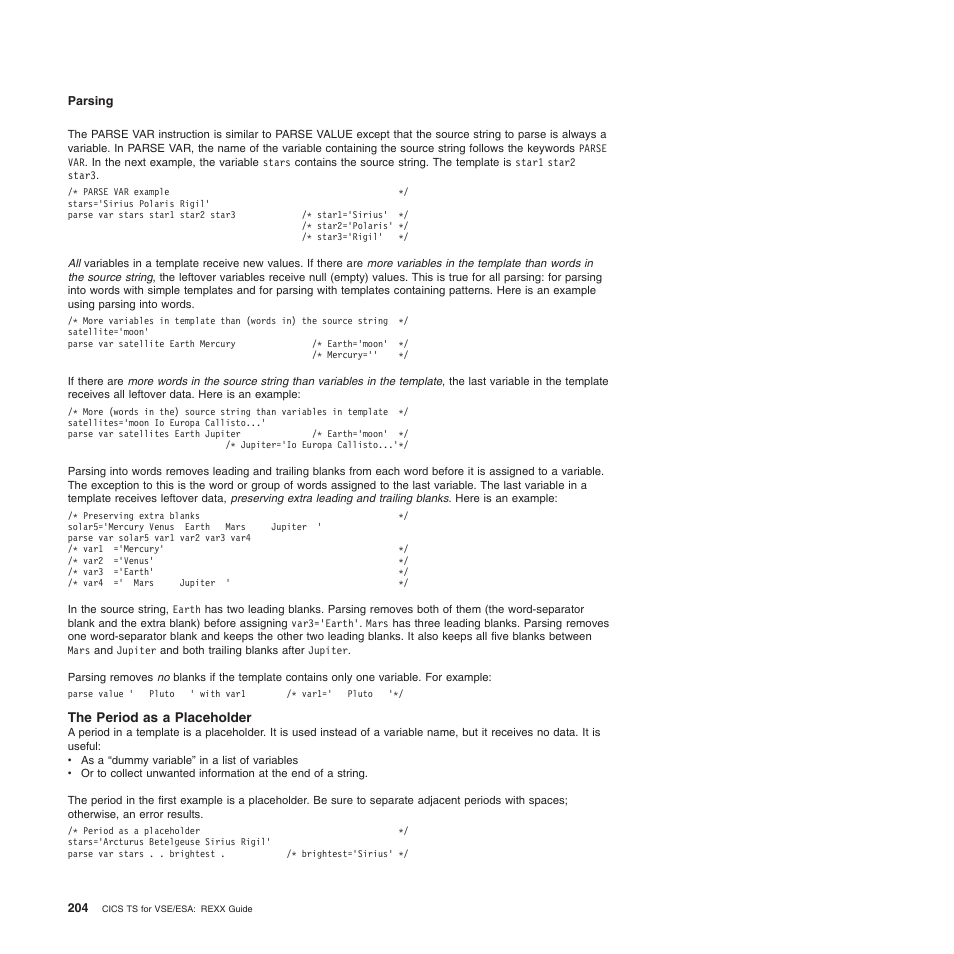 The period as a placeholder | IBM SC34-5764-01 User Manual | Page 226 / 481