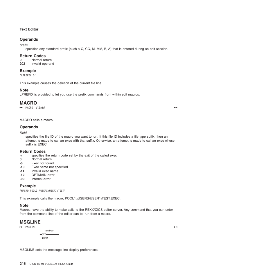 Operands, Return codes, Example | Note, Macro, Msgline | IBM SC34-5764-01 User Manual | Page 268 / 481