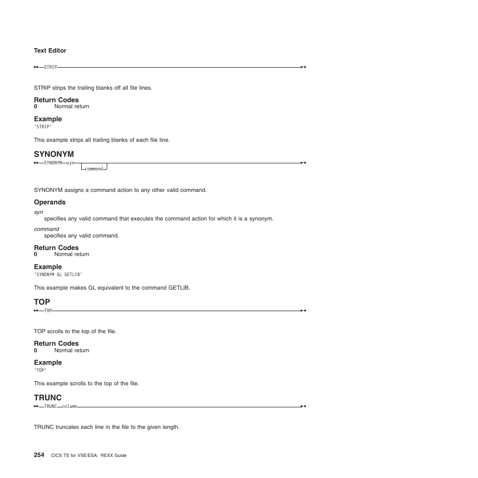 Return codes, Example, Synonym | Operands, Trunc, Synonym top trunc | IBM SC34-5764-01 User Manual | Page 276 / 481