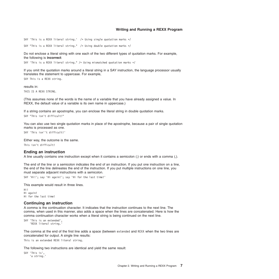 Ending an instruction, Continuing an instruction | IBM SC34-5764-01 User Manual | Page 29 / 481