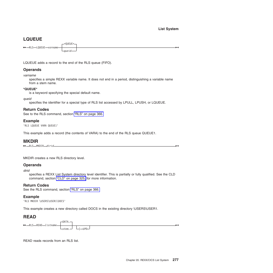 Lqueue, Operands, Return codes | Example, Mkdir, Read, Lqueue mkdir read | IBM SC34-5764-01 User Manual | Page 299 / 481