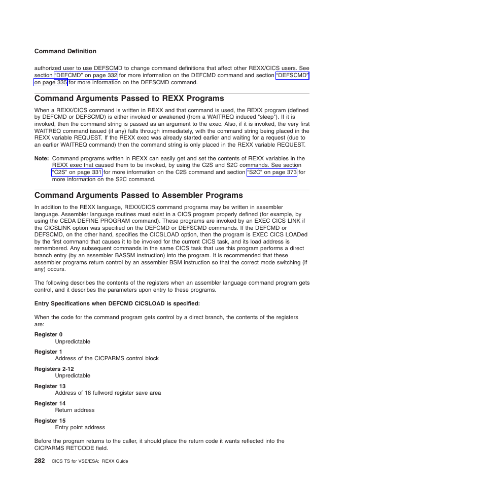 Command arguments passed to rexx programs, Command arguments passed to assembler programs | IBM SC34-5764-01 User Manual | Page 304 / 481