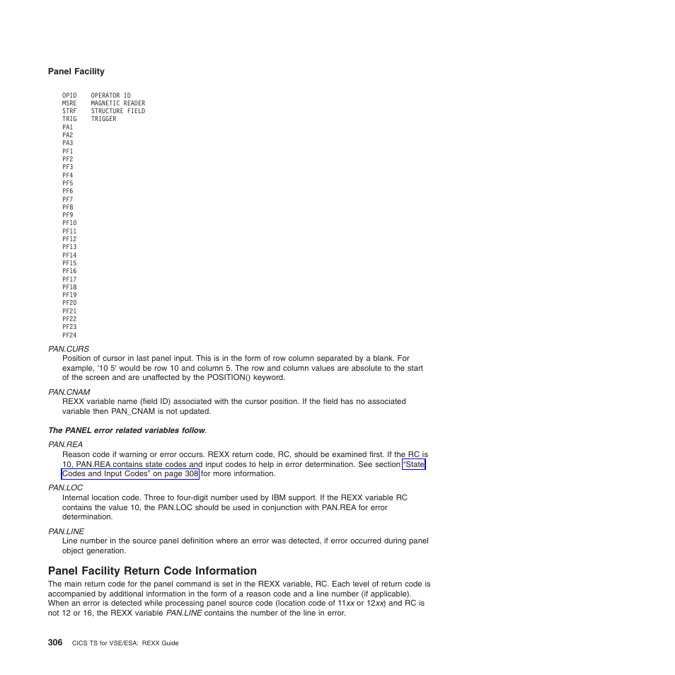 Panel facility return code information | IBM SC34-5764-01 User Manual | Page 328 / 481