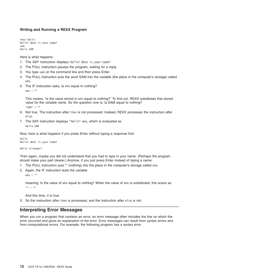 Interpreting error messages | IBM SC34-5764-01 User Manual | Page 34 / 481