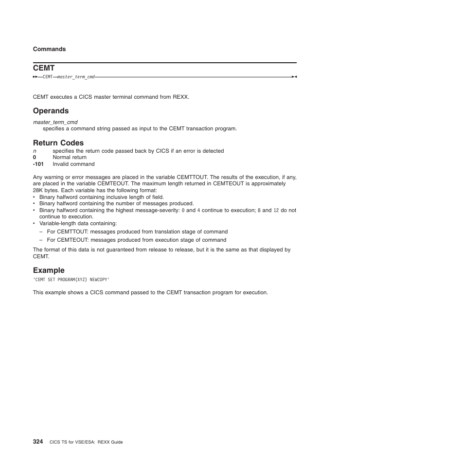 Cemt, Operands, Return codes | Example, Operands return codes example | IBM SC34-5764-01 User Manual | Page 346 / 481