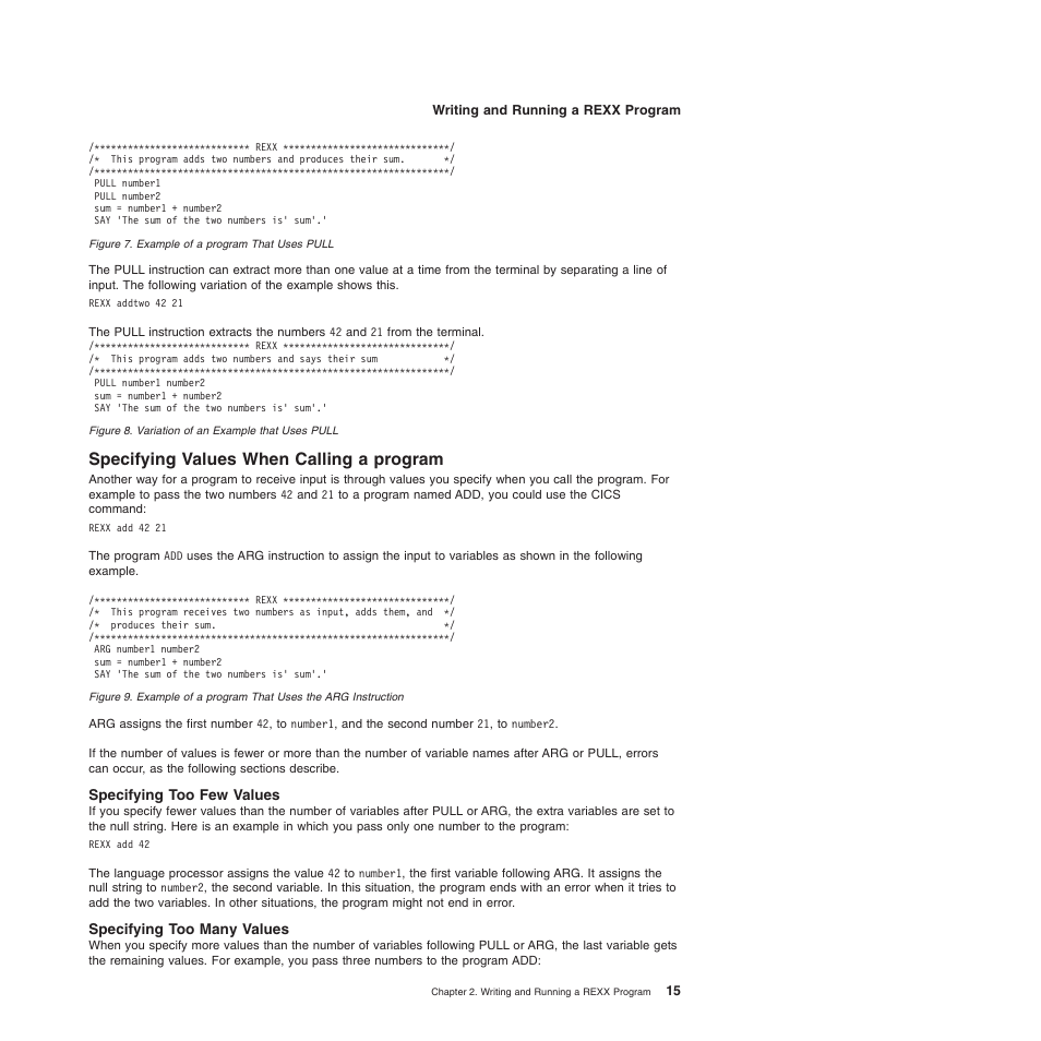 Specifying values when calling a program, Specifying too few values, Specifying too many values | IBM SC34-5764-01 User Manual | Page 37 / 481