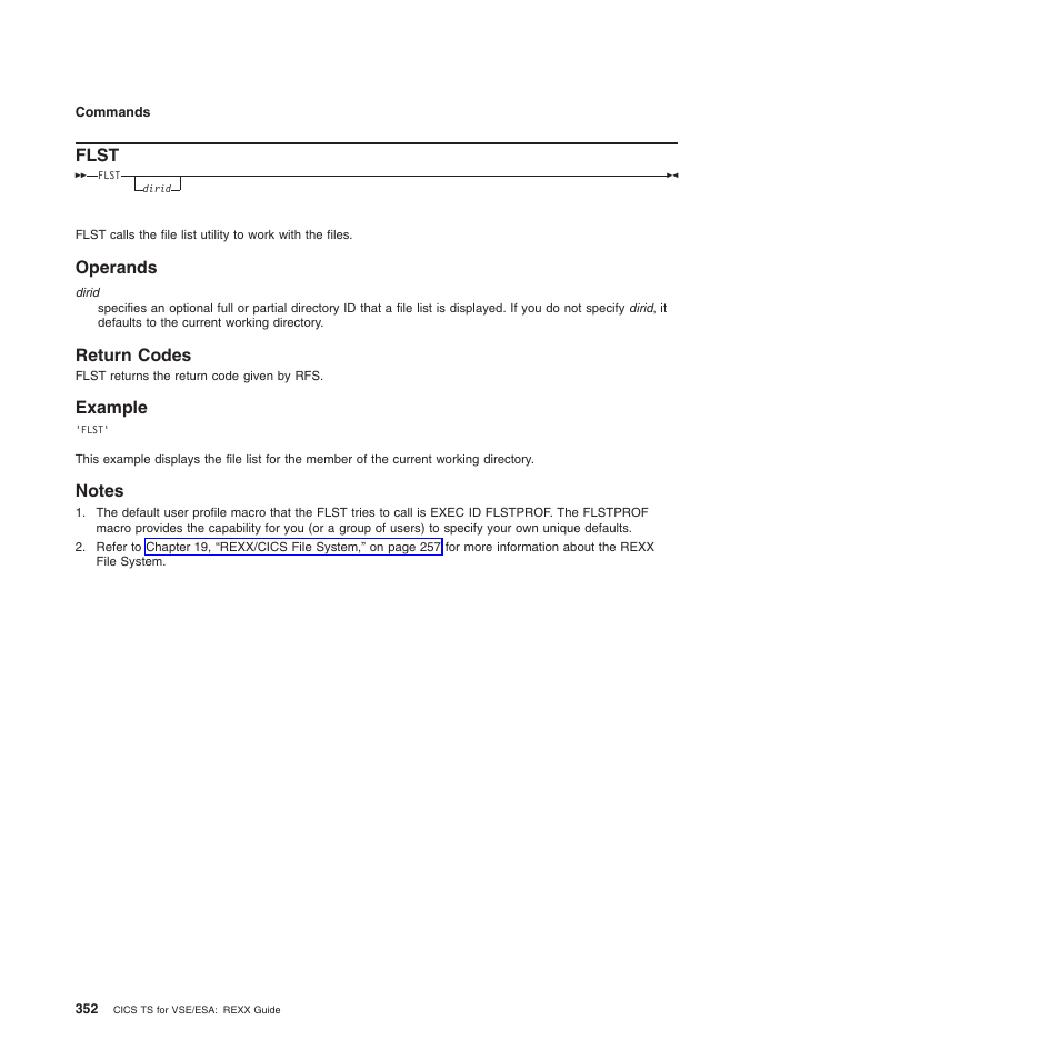 Flst, Operands, Return codes | Example, Notes, Operands return codes example notes | IBM SC34-5764-01 User Manual | Page 374 / 481