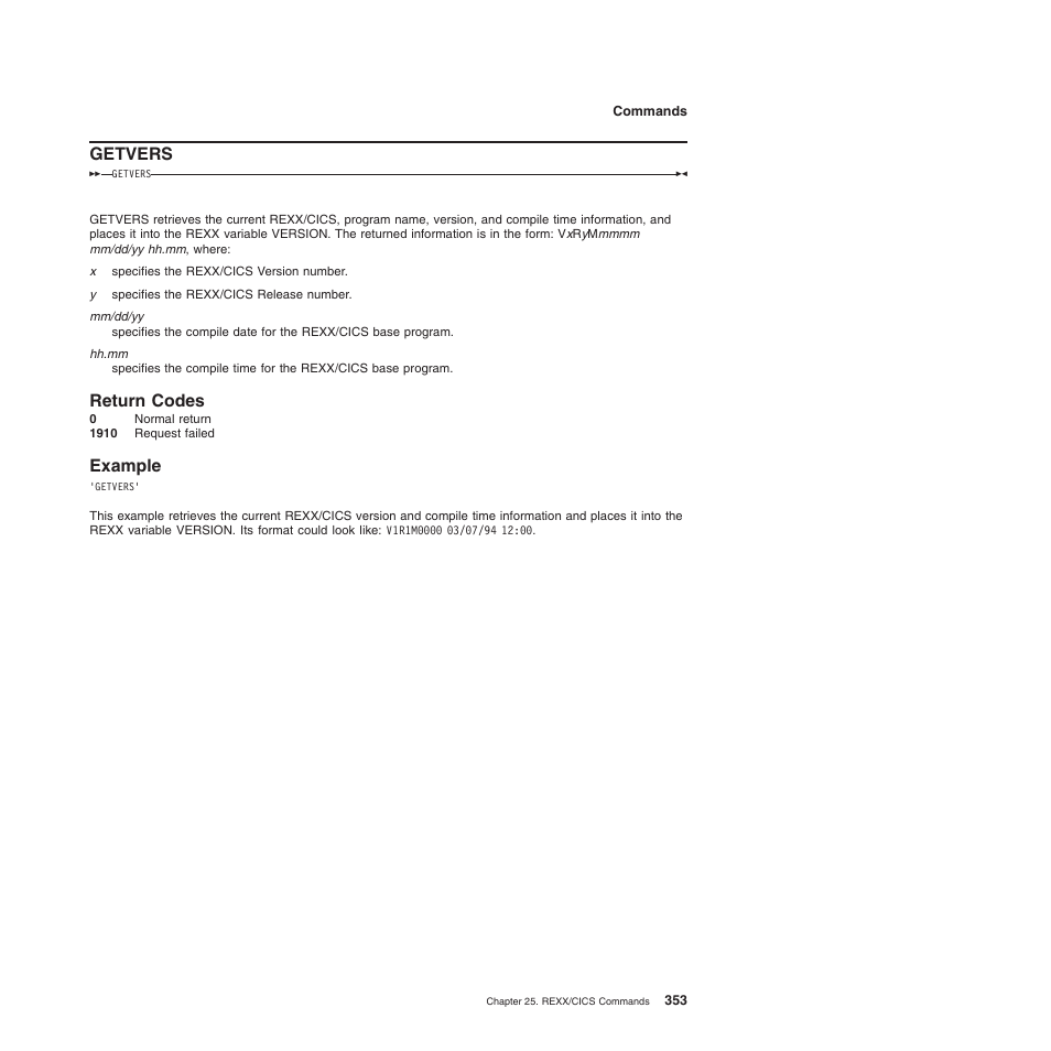 Getvers, Return codes, Example | Return codes example | IBM SC34-5764-01 User Manual | Page 375 / 481