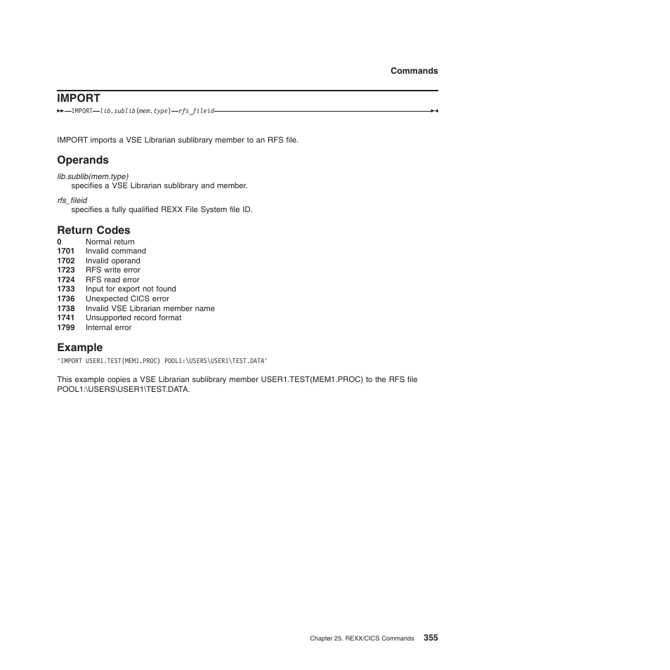 Import, Operands, Return codes | Example, Operands return codes example | IBM SC34-5764-01 User Manual | Page 377 / 481