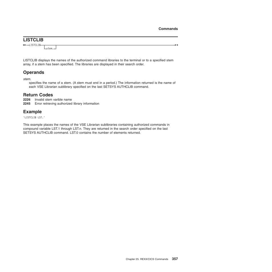 Listclib, Operands, Return codes | Example, Operands return codes example | IBM SC34-5764-01 User Manual | Page 379 / 481