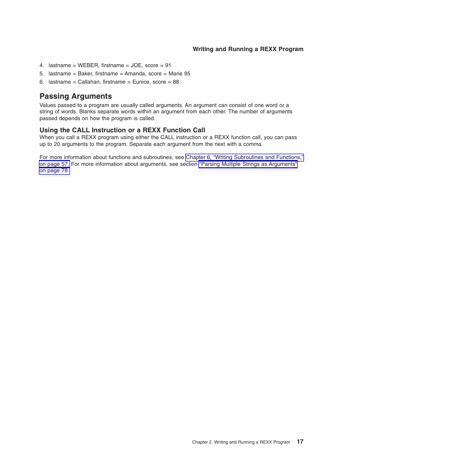 Passing arguments, Using the call instruction or a rexx function call | IBM SC34-5764-01 User Manual | Page 39 / 481