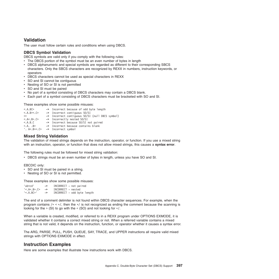 Validation, Dbcs symbol validation, Mixed string validation | Instruction examples, Validation instruction examples | IBM SC34-5764-01 User Manual | Page 419 / 481