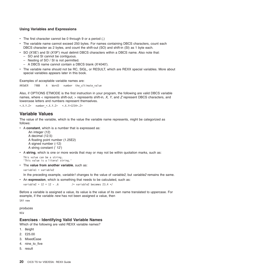 Variable values, Exercises - identifying valid variable names | IBM SC34-5764-01 User Manual | Page 42 / 481