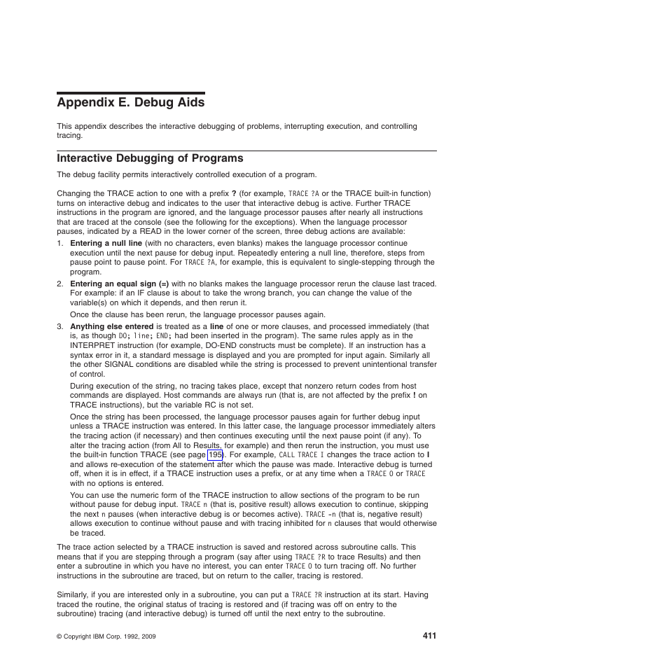 Appendix e. debug aids, Interactive debugging of programs, Appendix e, “debug aids | IBM SC34-5764-01 User Manual | Page 433 / 481