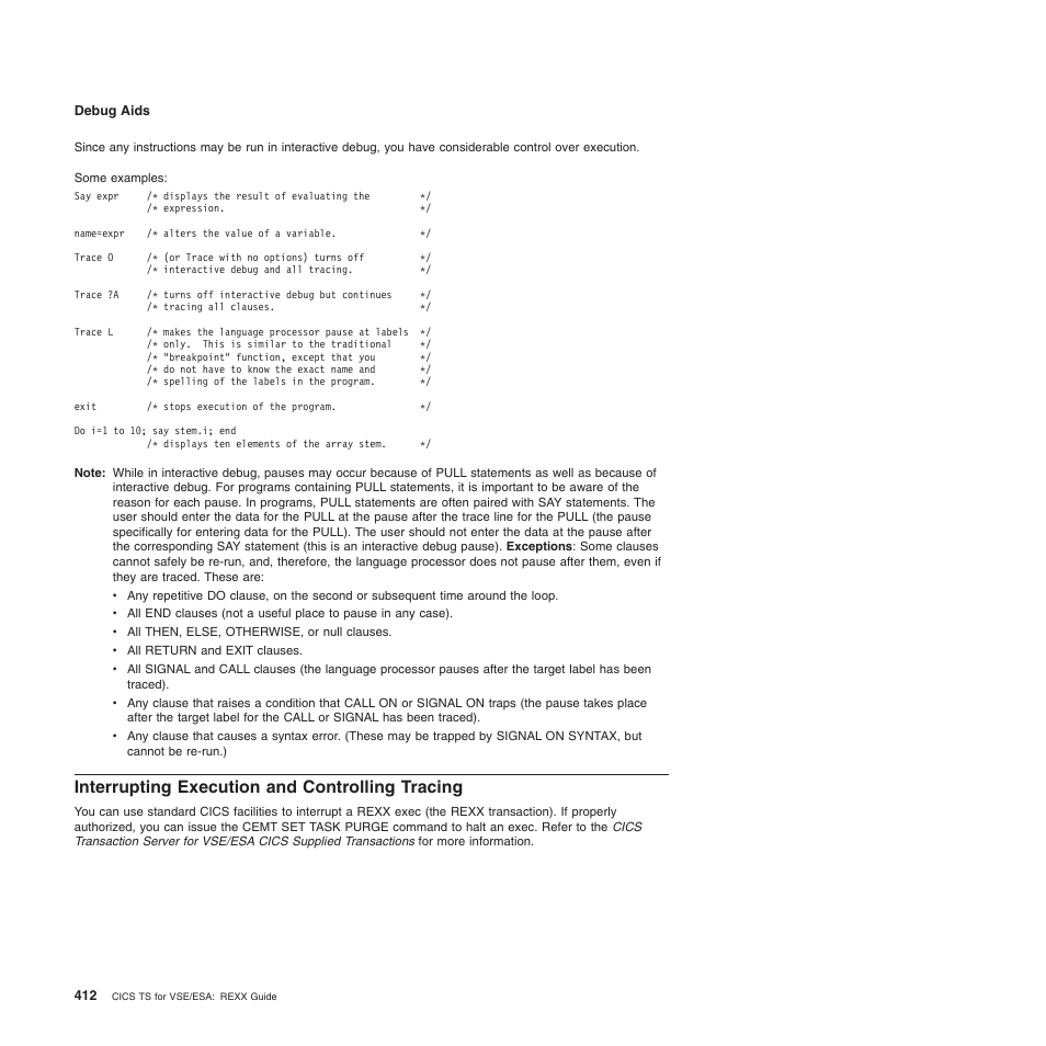 Interrupting execution and controlling tracing | IBM SC34-5764-01 User Manual | Page 434 / 481