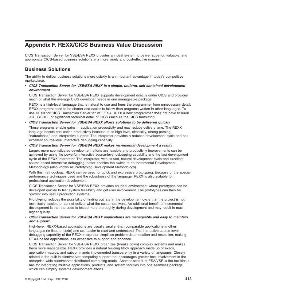 Appendix f. rexx/cics business value discussion, Business solutions, Appendix f, “rexx/cics business value discussion | IBM SC34-5764-01 User Manual | Page 435 / 481