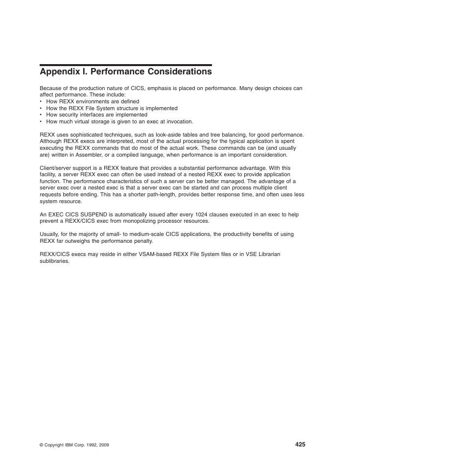 Appendix i. performance considerations, Appendix i, “performance considerations | IBM SC34-5764-01 User Manual | Page 447 / 481