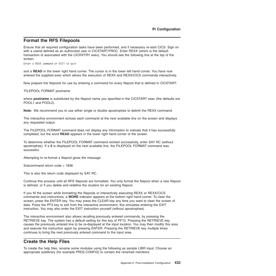 Format the rfs filepools, Create the help files, Format the rfs filepools create the help files | IBM SC34-5764-01 User Manual | Page 455 / 481