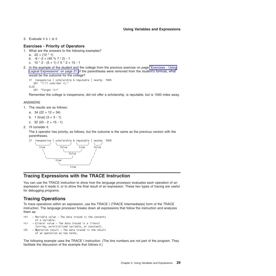 Exercises - priority of operators, Tracing expressions with the trace instruction, Tracing operations | IBM SC34-5764-01 User Manual | Page 51 / 481