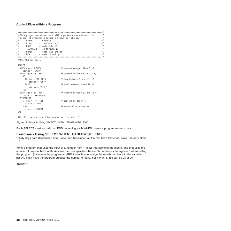 Exercises - using select when...otherwise...end | IBM SC34-5764-01 User Manual | Page 60 / 481