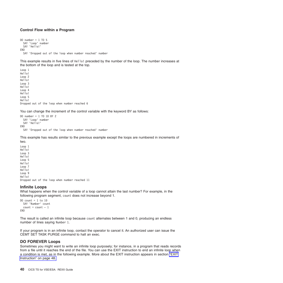 Infinite loops, Do forever loops | IBM SC34-5764-01 User Manual | Page 62 / 481