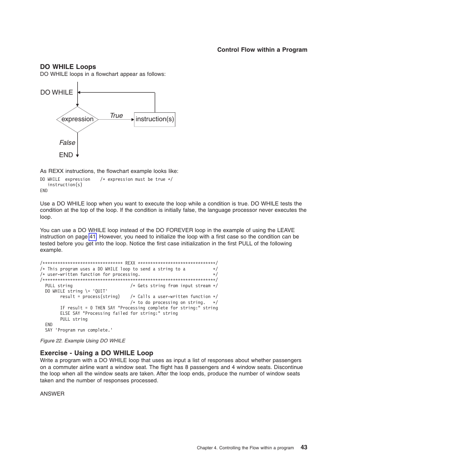 Do while loops, Exercise - using a do while loop | IBM SC34-5764-01 User Manual | Page 65 / 481