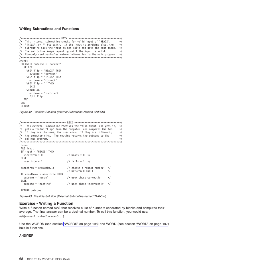 Exercise - writing a function | IBM SC34-5764-01 User Manual | Page 90 / 481