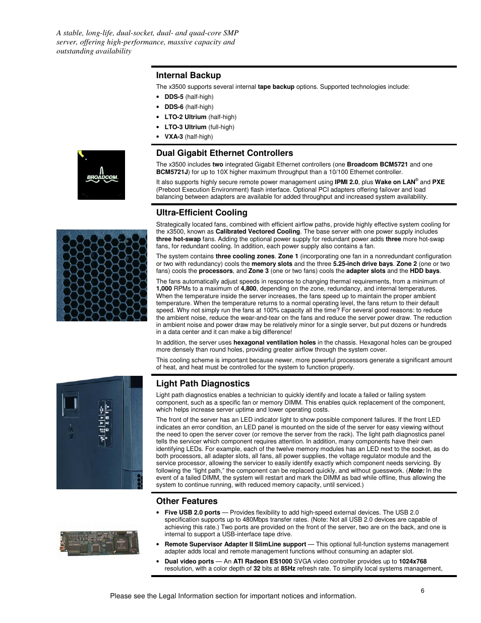 Internal backup, Dual gigabit ethernet controllers, Ultra-efficient cooling | Light path diagnostics, Other features | IBM X3500 User Manual | Page 6 / 16